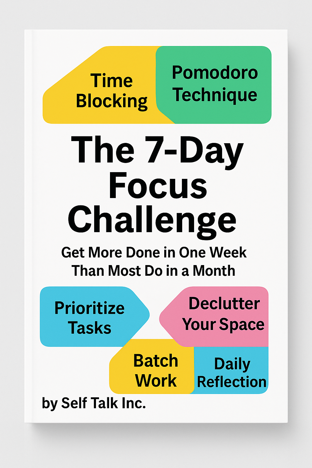 The 7-Day
Focus
Challenge